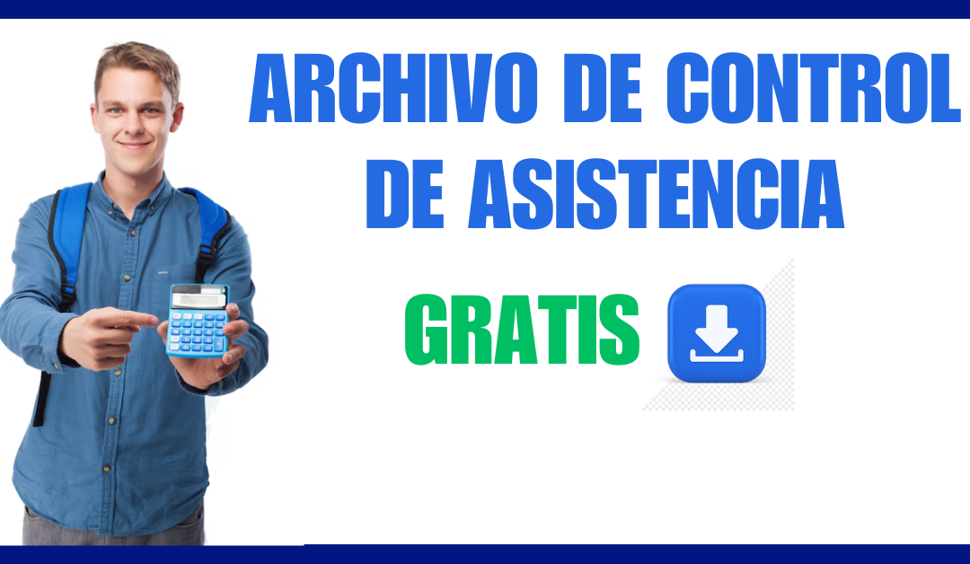 Control de Asistencia de Personal en Excel con Macros – Descarga GRATIS